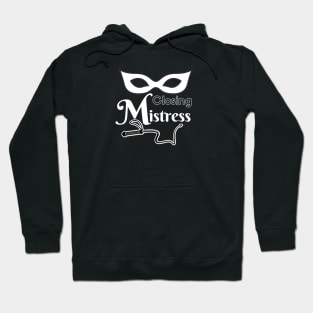 Closing Mistress Hoodie